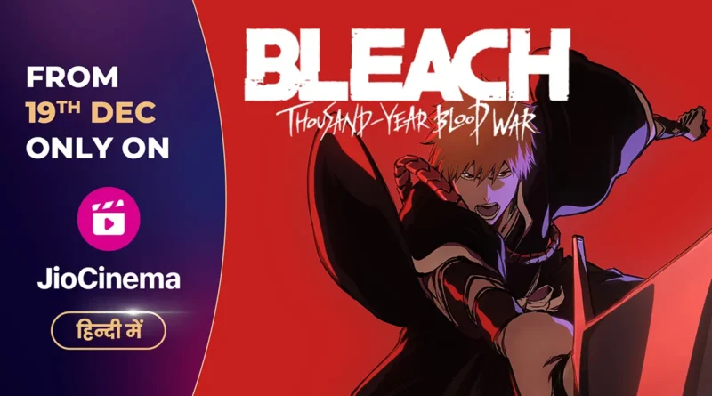 Bleach Thousand Year Blood War on JioCinema
