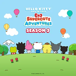 Hello Kitty and Friends Supercute Adventures Season 3