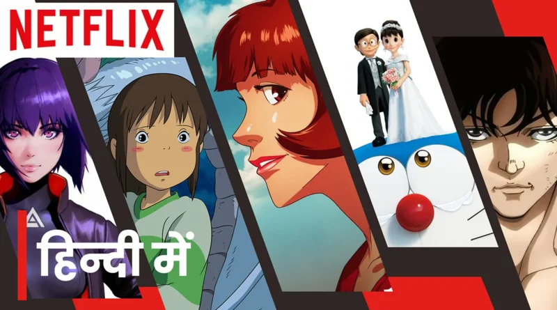 Hindi Dubbed Anime on Netflix India