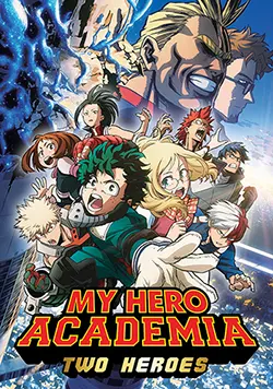 My Hero Academia: Two Heroes Poster