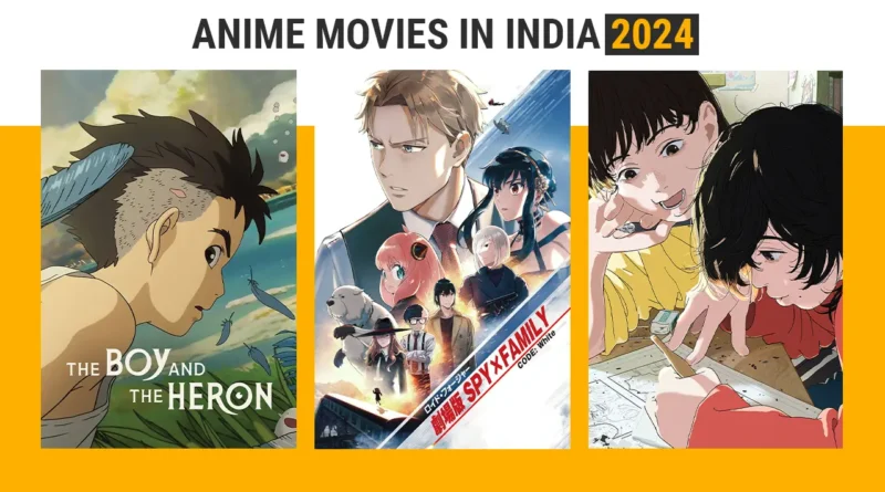 Anime Movies Released in India in 2024