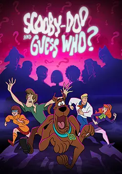 Scooby-Doo and Guess Who? (2019-2021)