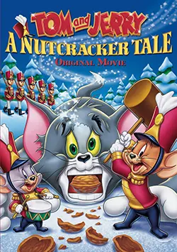 Tom and Jerry: A Nutcracker Tale (2007)