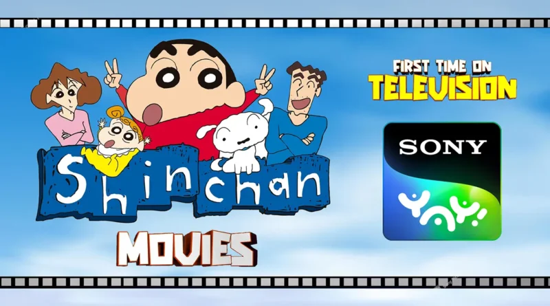 Shinchan Movies Sony YAY