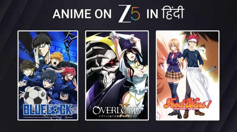 Anime on Zee5 in Hindi Dub