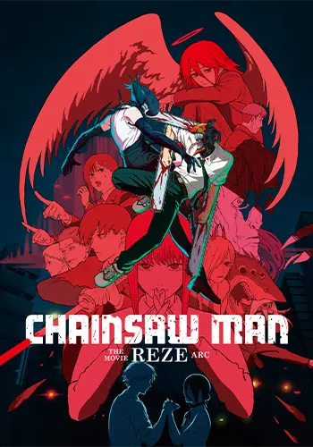 Chainsaw Man – The Movie: Reze Arc (2025) Poster