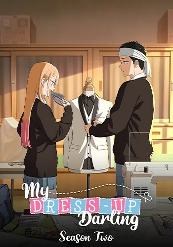 My Dress-Up Darling Season 2 Poster
