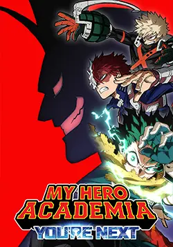 My Hero Academia: You're Next Poster