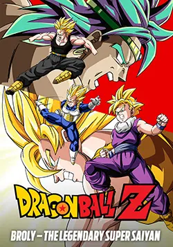 Dragon Ball Z: Broly – The Legendary Super Saiyan (1993) Poster