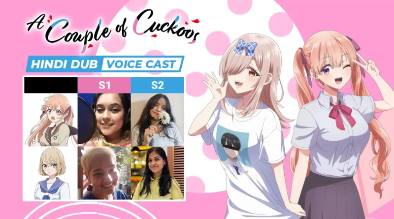 A Couple of Cuckoos Hindi Dub Voice Cast