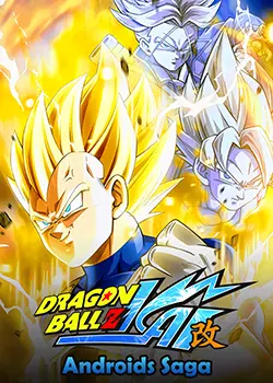 Dragon Ball Z Kai: Androids Saga