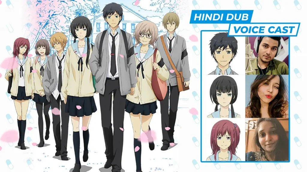 ReLIFE Hindi Dub Voice Cast (Crunchyroll)
