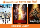 Crunchyroll Winter 2023 Hindi Dubbed Anime List