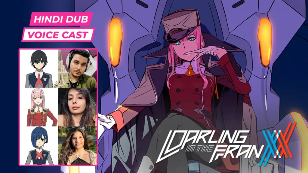 Darling in the Franxx Hindi Dub Voice Cast