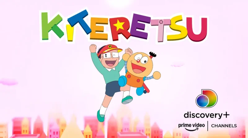 Kiteretsu on Discovery Plus Prime Video Channel 6 Indian Languages