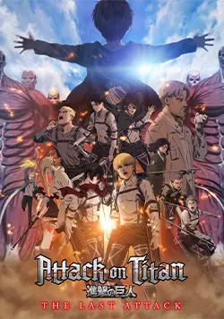 Attack on Titan: The Last Attack Poster