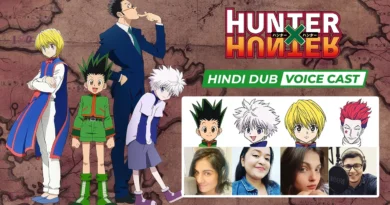 Hunter x Hunter Hindi Dub Voice Cast