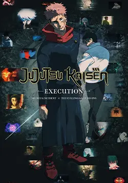 Jujutsu Kaisen: Execution -Shibuya Incident x The Culling Game- Poster