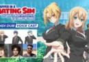 Trapped in a Dating Sim Hindi Dub Voice Cast