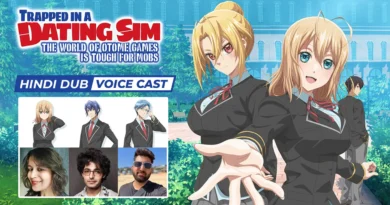 Trapped in a Dating Sim Hindi Dub Voice Cast (Crunchyroll) Trapped in a Dating Sim Hindi Dub Voice Cast
