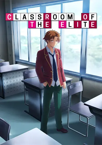 Classroom of the Elite Poster