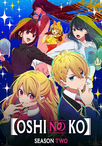 Oshi no Ko Season 2 Poster